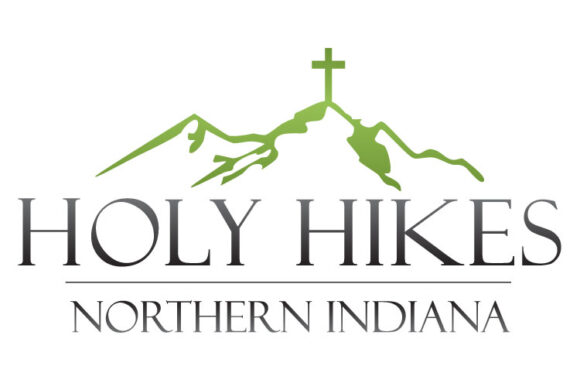 Holy Hikes- Northern Indiana